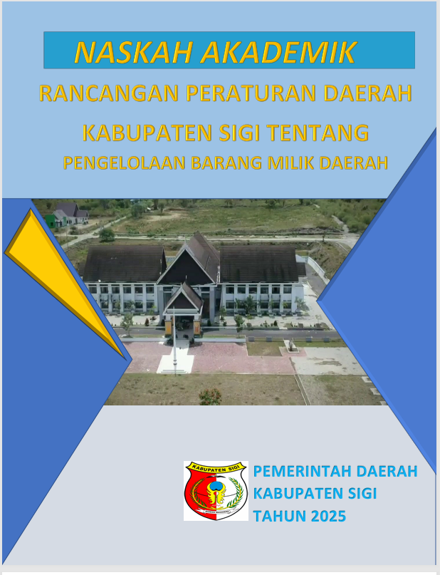 Naskah Akademik Rancangan Peraturan Daerah Kabupaten Sigi tentang Pengelolaan Barang Milik Daerah