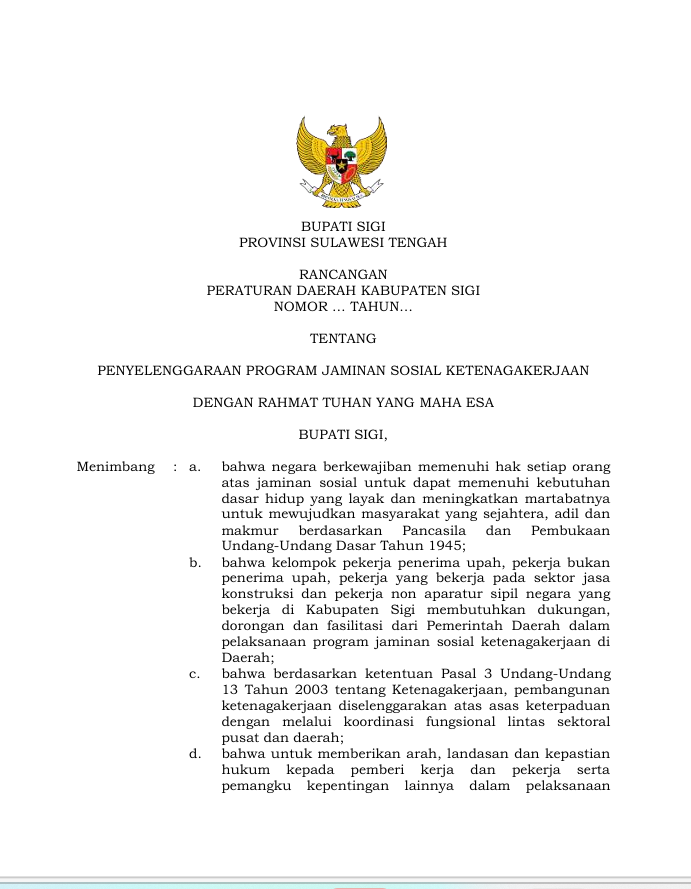 Rancangan peraturan daerah kabupaten sigi nomor .... tahun ... tentang penyelenggaraan program jaminan sosial ketenagakerjaan